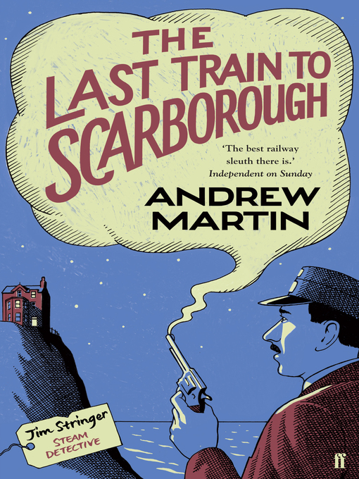 Title details for The Last Train to Scarborough by Andrew Martin - Wait list
